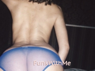 FunkWithMe