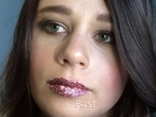 Fast