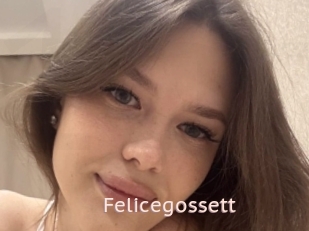 Felicegossett