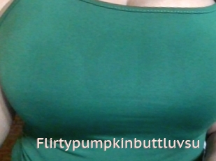 Flirtypumpkinbuttluvsu