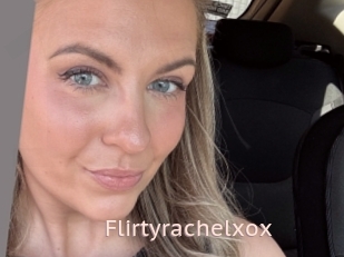 Flirtyrachelxox