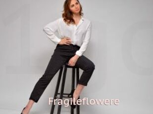 Fragileflowere