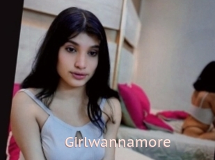 Girlwannamore