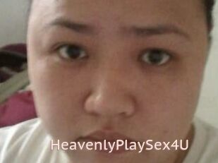 HeavenlyPlaySex4U