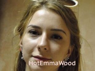 HotEmmaWood