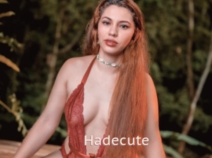 Hadecute
