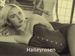 Haileyrosen