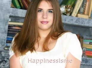 Happinessisme