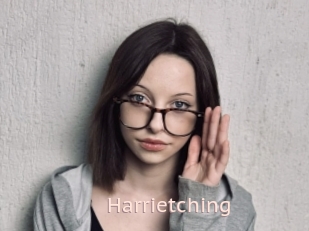 Harrietching