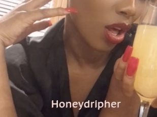 Honeydripher