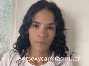 Hotsexycamilasmiller