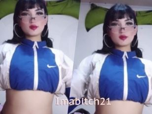 Imabitch21