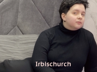 Irbischurch