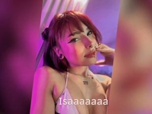 Isaaaaaaa