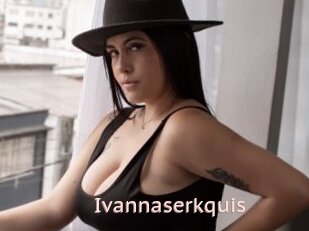 Ivannaserkquis