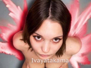 Ivayatakama
