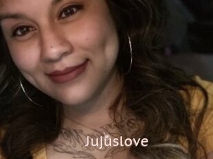 Jujuslove