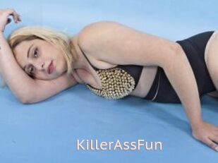 KillerAssFun