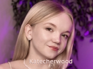 Katecherwood