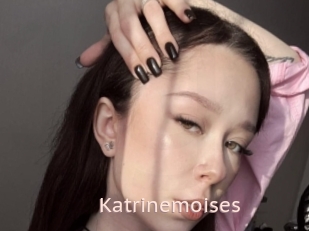 Katrinemoises