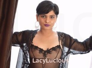 LacyLucious
