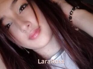 LaraRoss