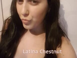 Latina_Chestnut