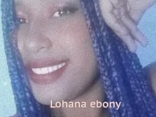 Lohana_ebony