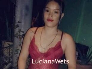 LucianaWets