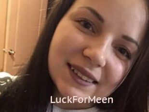 LuckForMeen