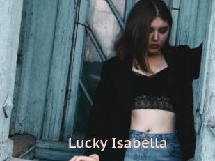 Lucky_Isabella
