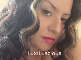 LuxiLuscious