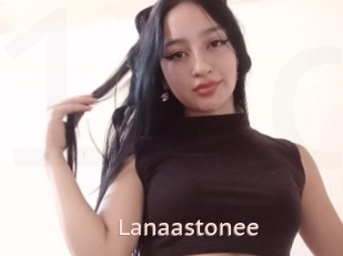 Lanaastonee