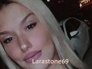 Larastone69