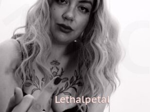 Lethalpetal