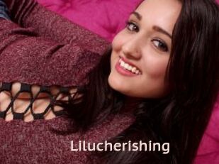 Lilucherishing