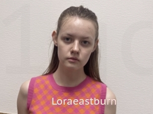 Loraeastburn