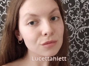 Lucettahiett