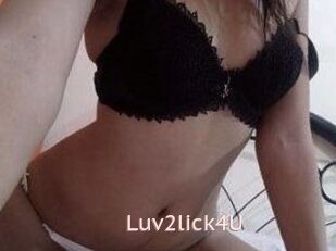 Luv2lick4U
