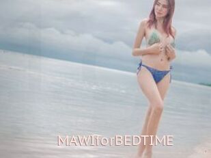 MAWIforBEDTIME