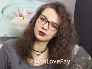 MayaLoveFay
