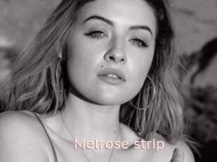 Melrose_strip