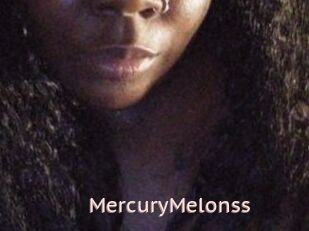 MercuryMelonss