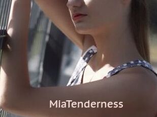 MiaTenderness