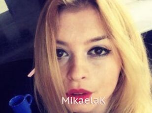 MikaelaK
