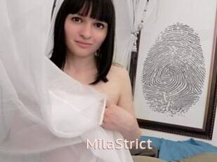 MilaStrict