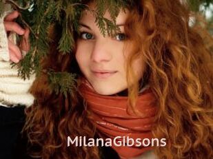 MilanaGibsons