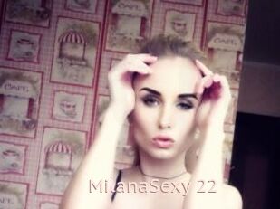 MilanaSexy_22