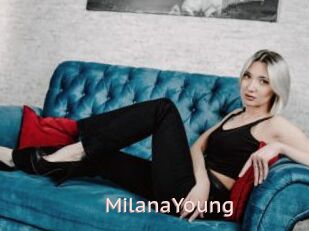 MilanaYoung
