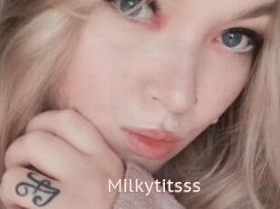 Milkytitsss